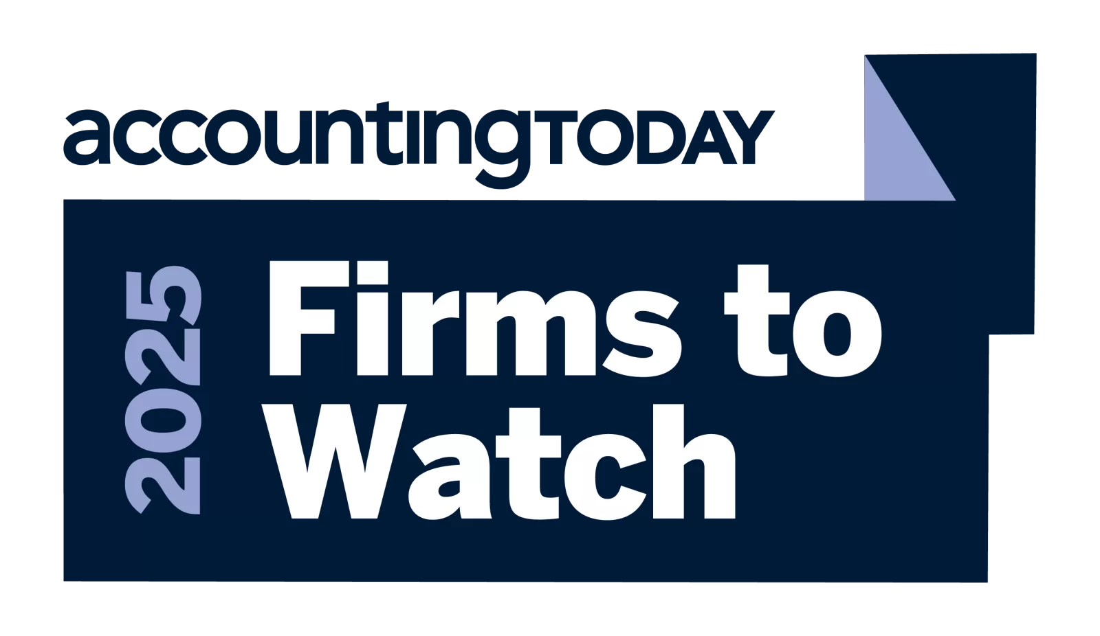 A graphic with the title accountingTODAY and the text 2025 Firms to Watch in bold white letters on a dark blue background.