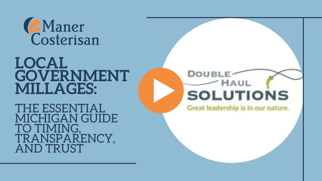 Maner Costerisans Government Millages: The Essential Michigan Guide video, featuring Double Haul Solutions, explores key insights into local government millages and their impact on your community.